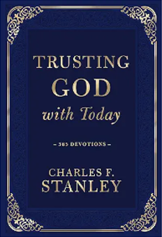 Trusting God With Today